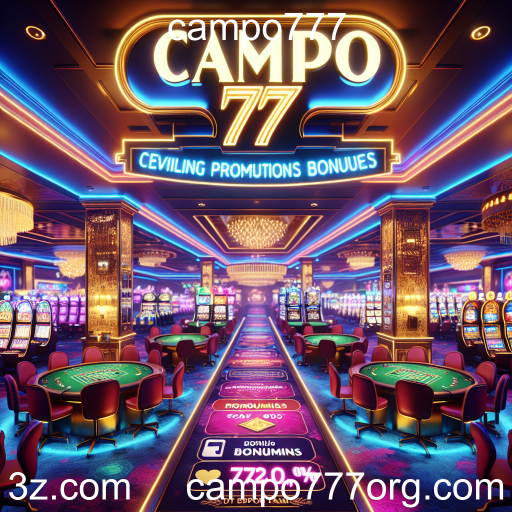 Descubra as Melhores Promoções no Campo777